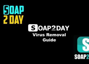 How To Remove Soap2Day Virus (Virus Removal Guide)