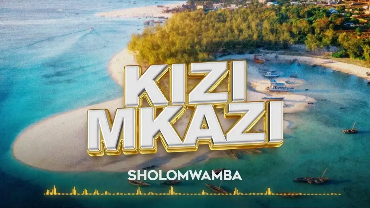 DOWNLOAD Sholo Mwamaba – Kizimkazi mp3