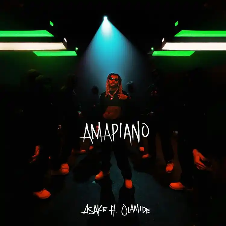 DOWNLOAD Asake – Amapiano Ft. Olamide mp3