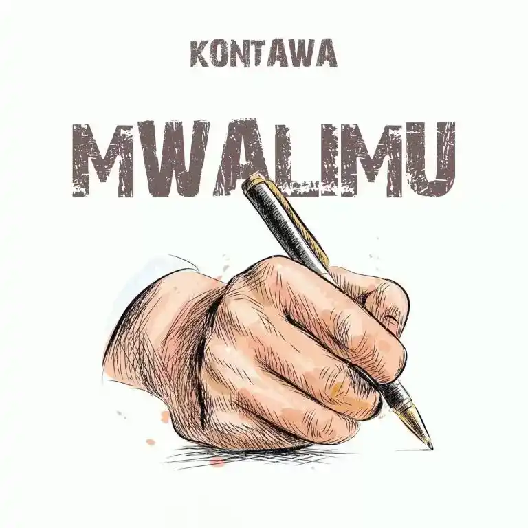 DOWNLOAD Kontawa – Mwalimu mp3