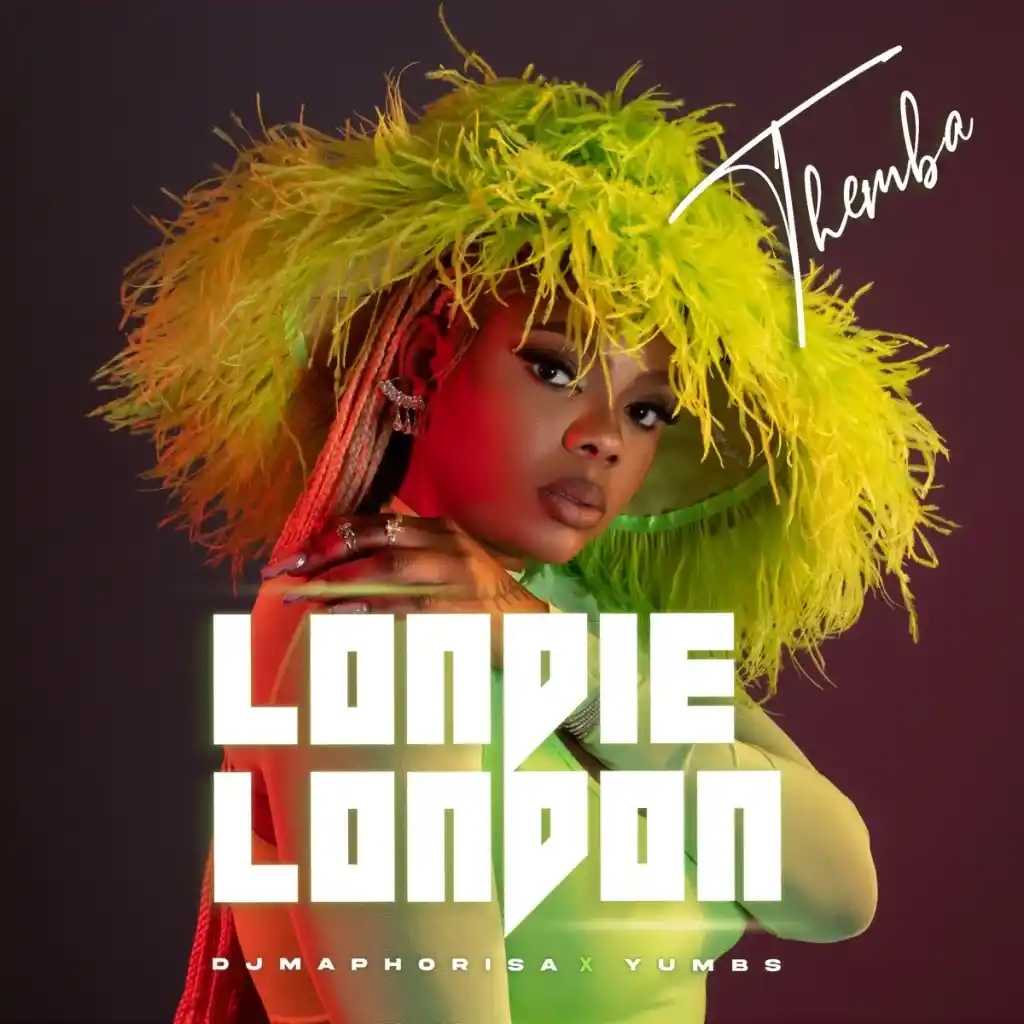 DOWNLOAD Londie London – Themba Ft. DJ Maphorisa & Yumbs mp3