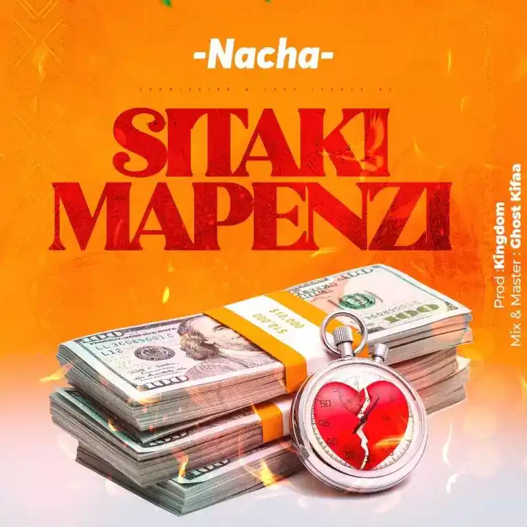 DOWNLOAD Nacha – Sitaki Mapenzi mp3