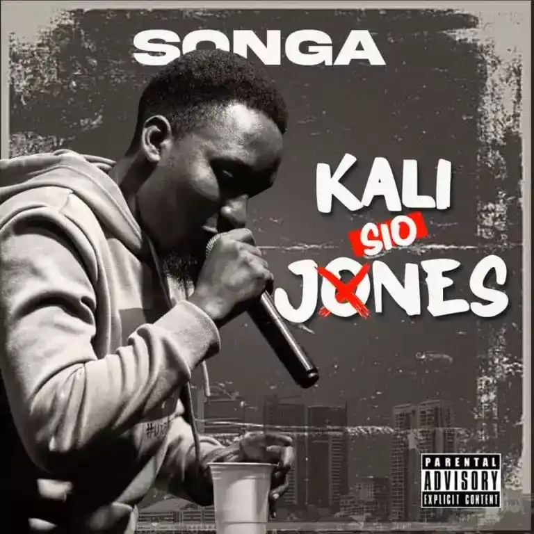 DOWNLOAD Songa – Kali Sio Jones mp3