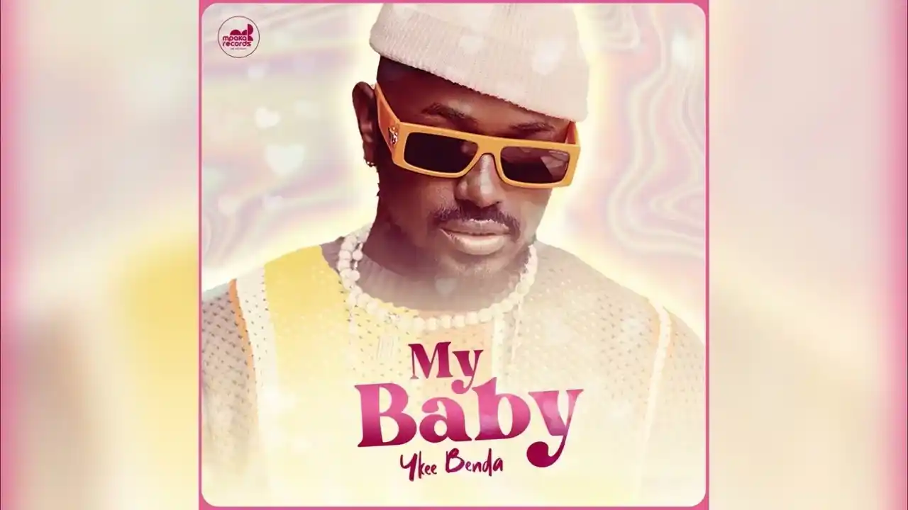 DOWNLOAD Ykee Benda – My Baby mp3