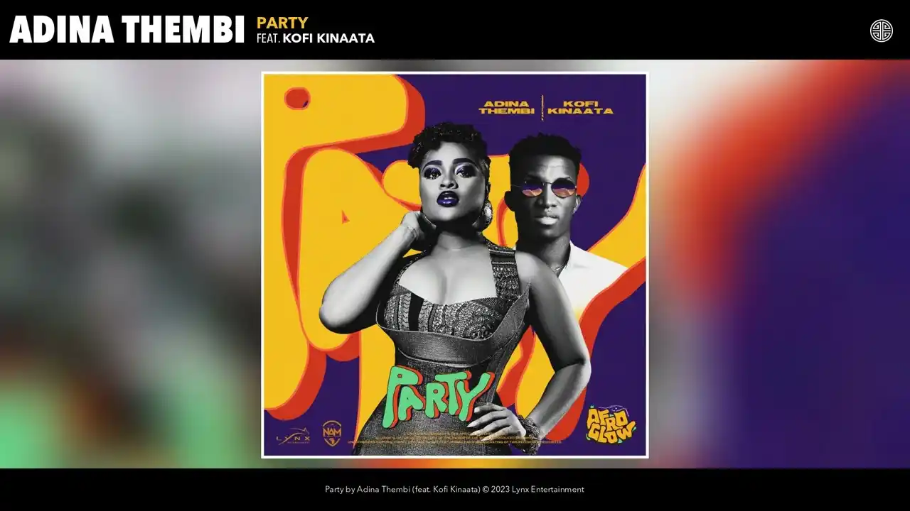 DOWNLOAD Adina Thembi – Party Ft Kofi Kinaata mp3