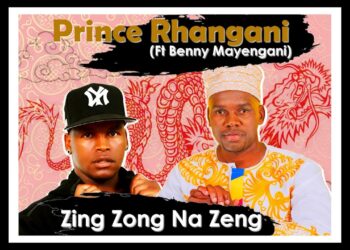 DOWNLOAD Prince Rhangani – Zing Zong Na Zeng ft. Benny Mayengani mp3