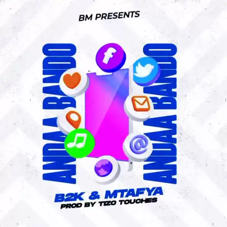 DOWNLOAD B2k – Andaa Bando Ft. Mtafya mp3