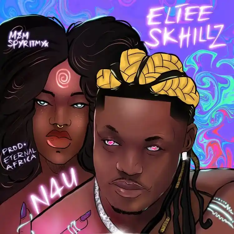 DOWNLOAD Eltee Skhillz – N4U mp3