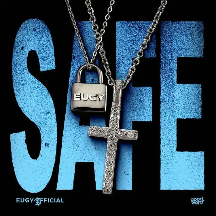 DOWNLOAD Eugy – Safe mp3
