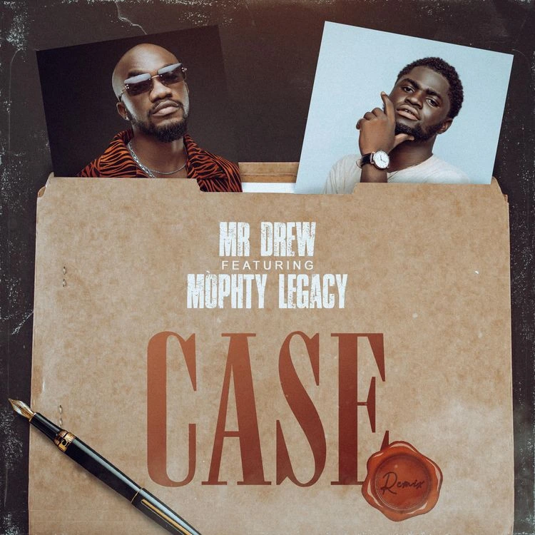 DOWNLOAD Mr Drew – Case (Remix) ft. Mophty mp3