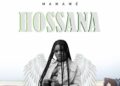 DOWNLOAD Mamame – Hossana mp3
