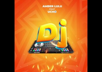 DOWNLOAD Amber Lulu – Dj Ft Ucho mp3