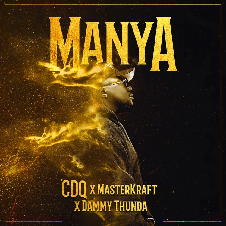 DOWNLOAD CDQ – Manya ft. Masterkraft & Dammy Thunda mp3