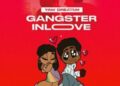 DOWNLOAD Yaw Dream – Gangster In Love mp3