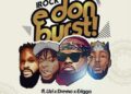 DOWNLOAD iRock Classic – “E Don Burst” ft. Dremo, Uzi & Erigga mp3