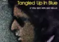 Bob Dylan’s “Tangled Up in Blue” Meaning