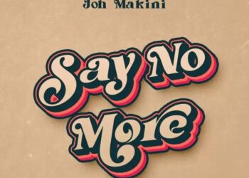 DOWNLOAD Joh Makini – Say No More mp3
