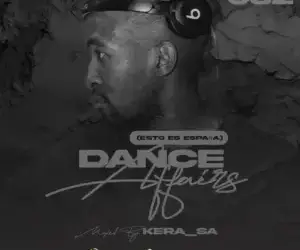 DOWNLOAD Kera SA – Dance Affairs 032 (Esto Es Espana) Mix mp3