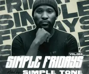 DOWNLOAD Simple Tone – Simple Fridays Vol 068 Mix mp3
