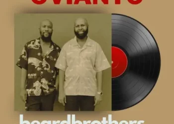 DOWNLOAD beardbrothers & BosPianii – OVIANTO ft. SponchMakhekhe mp3