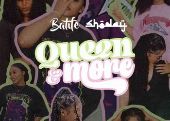 DOWNLOAD Shoday – Queen & More ft. Batife mp3