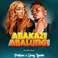DOWNLOAD Pallaso – Abakazi Abalungi mp3