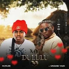 DOWNLOAD Mjolisi – My Dululu Ft. Mnqobi yazo mp3