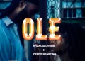 DOWNLOAD Khancid Lyrics – Ole Ft. Ceedoh Sameting mp3