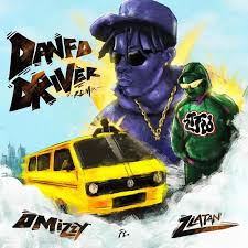 DOWNLOAD Omizzy – Danfo Driver (Remix) Ft. Zlatan mp3