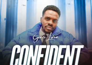 DOWNLOAD Grace Lokwa – Confidents mp3