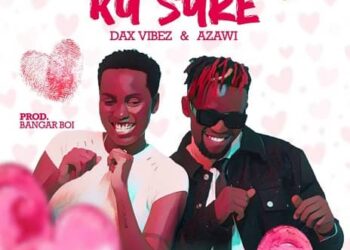 DOWNLOAD Dax Vibez ft. Azawi – Ku Sure mp3