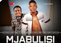 DOWNLOAD Mjabulisi – Siyazithandanela Ft. Mjolisi mp3