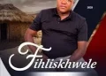 DOWNLOAD Fihliskhwele – Ngizw’ Iphunga mp3