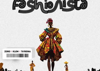 DOWNLOAD Zoro Swagbag – Fashionista Ft. Klem & TA’Reina mp3
