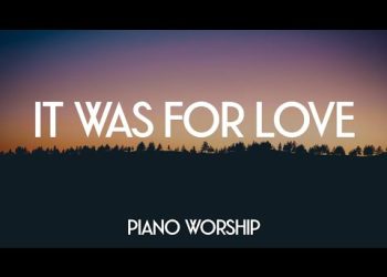 DOWNLOAD Josué Novais Piano Worship – It Was for Love mp3