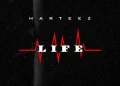 DOWNLOAD Harteez – Life mp3