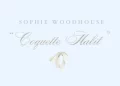 DOWNLOAD Sophie Woodhouse – Coquette Habit mp3
