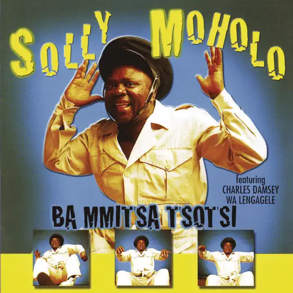 Solly Moholo - Modimo O Refile Sebakanyana