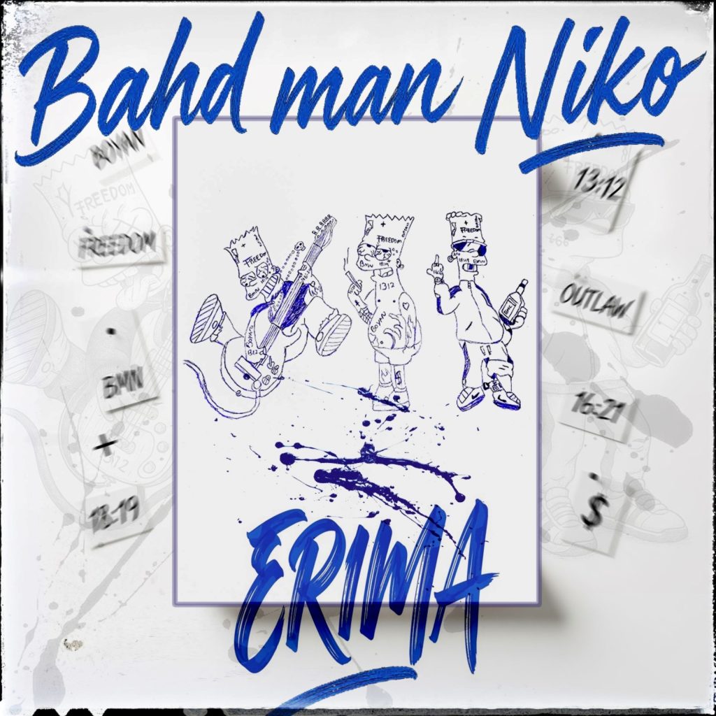 Bahd Man Niko – Erima