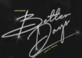 Hotkeed – Better Days