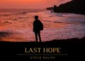 Steve Ralph Last Hope