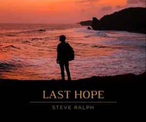 Steve Ralph Last Hope