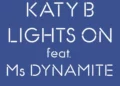 DOWNLOAD Katy B - Lights On ft. Ms. Dynamite mp3