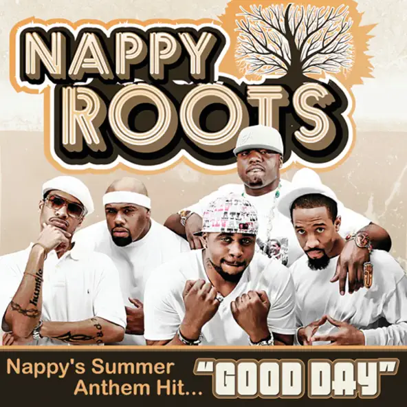 Nappy Roots Good Day (mp3 Download)