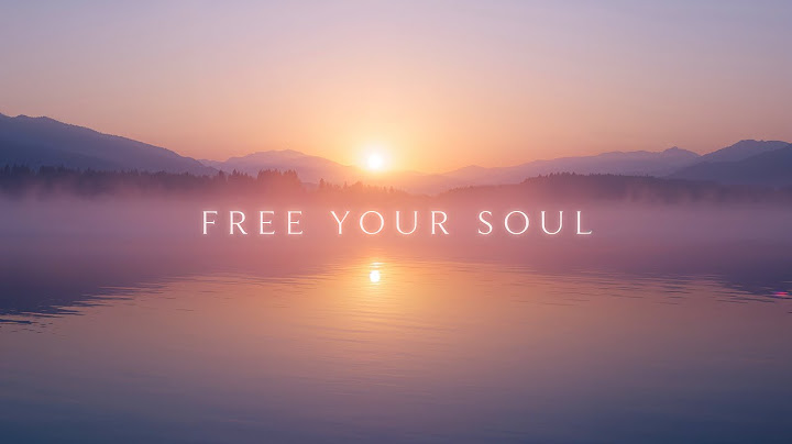 Lenzspot Free Your Soul (Let Go, Breathe, and Be at Peace) (mp3 Download)