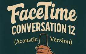 Khenyzee – FaceTime12 (Acoustic Version)