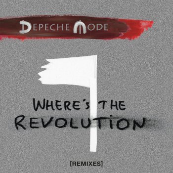 DOWNLOAD Depeche Mode - Where’s the Revolution mp3