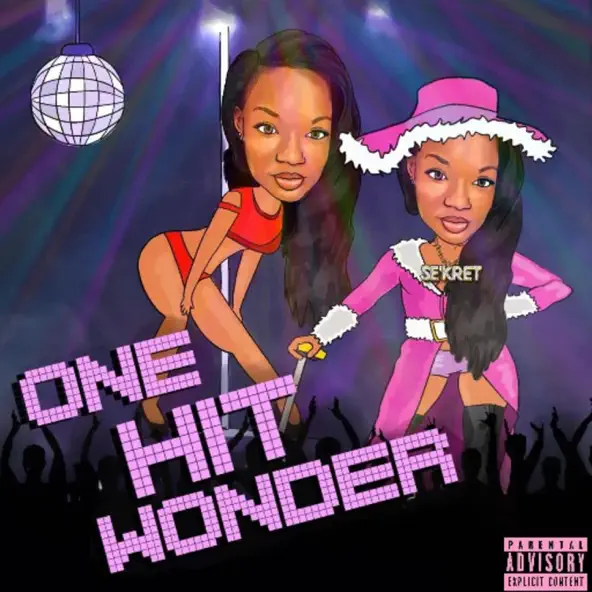 Se'Kret One Hit Wonder (mp3 Download)