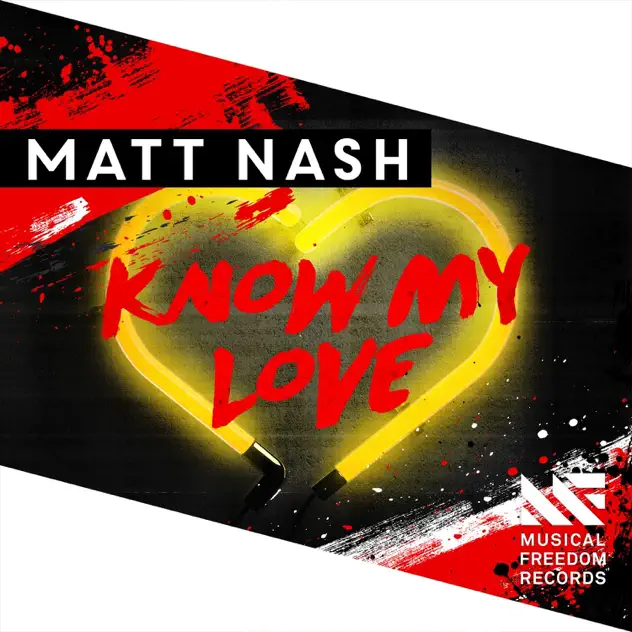 Matt Nash - Know My Love MP3 Download