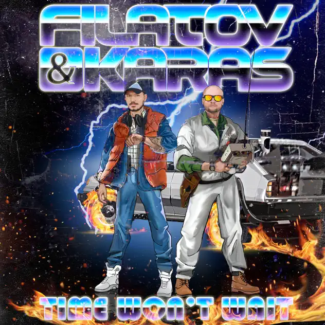 Filatov & Karas - Time Won`t Wait MP3 Download